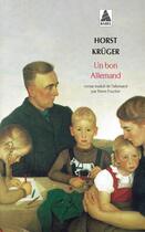Couverture du livre « Un bon Allemand » de Horst Kruger aux éditions Actes Sud