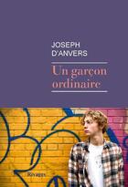 Couverture du livre « Un garçon ordinaire » de Joseph D' Anvers aux éditions Rivages