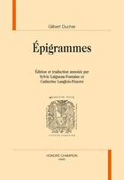 Couverture du livre « Épigrammes » de Gilbert Ducher aux éditions Honore Champion