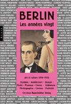 Couverture du livre « Berlin, les années vingt ; art et culture, 1918-1933 » de  aux éditions Hazan