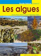 Couverture du livre « Les algues » de Marie-Pierre Mommens et Sebastien Metz aux éditions Gisserot