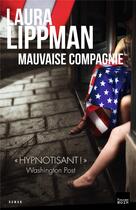 Couverture du livre « Mauvaise compagnie » de Laura Lippman aux éditions Toucan