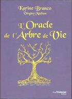Couverture du livre « L'oracle de l'arbre de vie » de Karine Branco et Virginy Medium aux éditions Guy Trédaniel