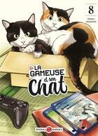 Couverture du livre « La gameuse et son chat Tome 8 » de Wataru Nadatani aux éditions Bamboo