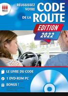 Couverture du livre « Reussissez votre code de la route 2022 » de Avanquet aux éditions Ma