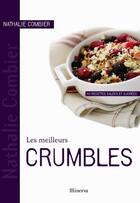 Couverture du livre « Les meilleurs crumbles » de Nathalie Combier aux éditions La Martiniere