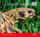 Couverture du livre « La tortue d'Hermann » de Sandrine Silhol aux éditions D'orbestier