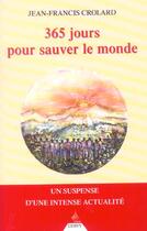 Couverture du livre « 365 jours pour sauver le monde » de Crolard J.F aux éditions Dervy