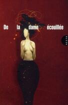 Couverture du livre « De la dame écouillée » de Anonyme aux éditions Allia