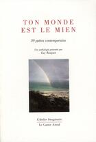 Couverture du livre « Ton monde est le mien » de  aux éditions Castor Astral