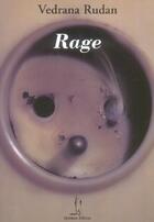 Couverture du livre « Rage » de Vedrana Rudan aux éditions Quidam
