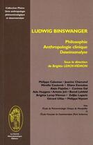 Couverture du livre « Ludwig Binswanger ; philosophie, anthropologie clinique, daseinanalyse » de  aux éditions Le Cercle Hermeneutique