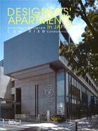 Couverture du livre « Designers'apartments in japan low rise condominiums » de Shimizu Fumio aux éditions Gingko Press