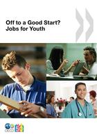 Couverture du livre « Off to a good start ? jobs for youth » de  aux éditions Oecd