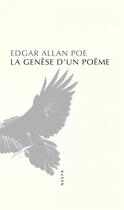 Couverture du livre « La genèse d'un poème » de Edgar Allan Poe aux éditions Allia