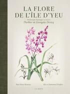 Couverture du livre « La flore de l'île d'Yeu » de Paul-Henri Besneux et Emmanuel Pradere et Alix Pradere aux éditions Geste