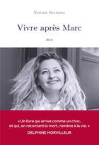 Couverture du livre « Vivre après Marc » de Noemie Sylberg aux éditions Hermann