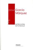 Couverture du livre « Pour Garcia Marquez » de  aux éditions Verdier