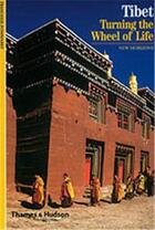 Couverture du livre « Tibet turning the wheel of life (new horizons) » de Francoise Pommaret aux éditions Thames & Hudson