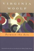 Couverture du livre « Between the Acts (Annotated) » de Virginia Woolf Mark Hussey aux éditions Epagine