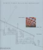 Couverture du livre « Renzo piano building workshop vol. 2 fr » de Peter Buchanan aux éditions Phaidon