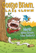 Couverture du livre « Hey! Who Stole the Toilet? #8 » de Nancy Krulik aux éditions Penguin Group Us