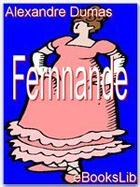 Couverture du livre « Fernande » de Alexandre Dumas aux éditions Ebookslib