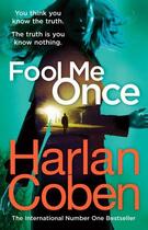 Couverture du livre « FOOL ME ONCE » de Harlan Coben aux éditions Random House Uk