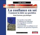 Couverture du livre « La confiance en soi » de Garneau aux éditions Stanke Alexandre