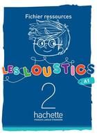 Couverture du livre « Les loustics 2 : fichier ressources » de Hugues Denisot et Marianne Capouet aux éditions Hachette Fle