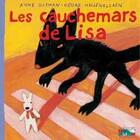 Couverture du livre « Les cauchemars de Lisa » de Anne Gutman et Georg Hallensleben aux éditions Hachette Enfants