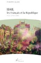 Couverture du livre « 1848, les francais et la republique » de Vigier/Corbin aux éditions Hachette Litteratures