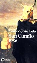 Couverture du livre « San Camilo 1936 » de Camilo Jose Cela aux éditions Points