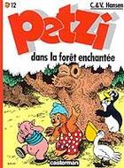 Couverture du livre « Petzi t.12 : Petzi dans la forêt enchantée » de Carla Hansen et Vilhelm Hansen aux éditions Casterman