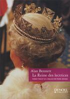 Couverture du livre « La reine des lectrices » de Alan Bennett aux éditions Denoel