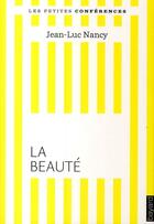 Couverture du livre « La beauté » de Jean-Luc Nancy aux éditions Bayard