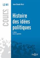 Couverture du livre « Histoire des idées politiques (4e édition) » de Jean-Claude Ricci aux éditions Dalloz