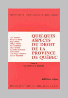 Couverture du livre « Quelques aspects du droit de la province de québec » de Centre Francais De Droit Compare aux éditions Cujas