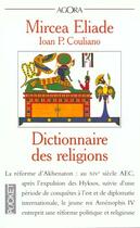 Couverture du livre « Le Dictionnaire Des Religions » de Eliade Mircea et Couliano aux éditions Pocket
