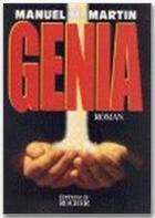 Couverture du livre « Genia » de Manuel Martin aux éditions Rocher