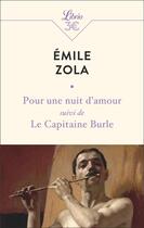 Couverture du livre « Pour une nuit d'amour ; le Capitaine Burle » de Émile Zola aux éditions J'ai Lu