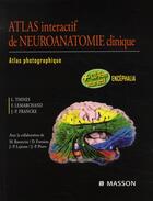 Couverture du livre « Atlas de neuroanatomie clinique » de Thines Laurent aux éditions Elsevier-masson