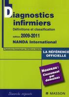 Couverture du livre « Diagnostics infirmiers (édition 2009/2011) » de  aux éditions Elsevier-masson