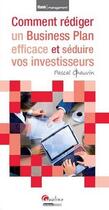 Couverture du livre « Comment réussir un business plan éfficace et séduire vos investisseurs » de Pascal Chauvin aux éditions Gualino