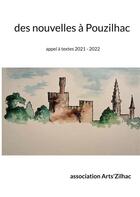 Couverture du livre « Des nouvelles à Pouzilhac : appel à textes 2021 - 2022 » de  aux éditions Books On Demand