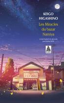 Couverture du livre « Les miracles du bazar Namiya » de Keigo Higashino aux éditions Actes Sud