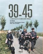 Couverture du livre « 39-45 : le grand atlas de la Seconde Guerre Mondiale » de Ivor Matanle aux éditions Glenat