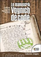 Couverture du livre « Le manuscrit Voynich décodé » de Fabrice Kircher et Dominique Becker aux éditions Temps Present