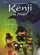 Couverture du livre « Les aventures de Kenji le ninja t.1 ; le dragon des brumes » de Lylian et Loic Chevallier aux éditions Clair De Lune