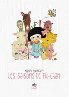 Couverture du livre « Les saisons de Fu-Chan » de Marini Monteany aux éditions Le Lezard Noir